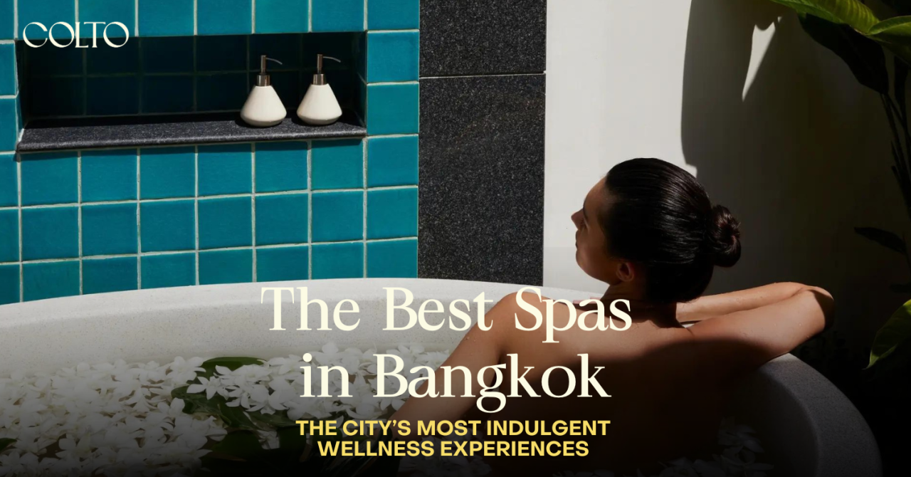 Bangkok's best 5-star luxury spas (8)
